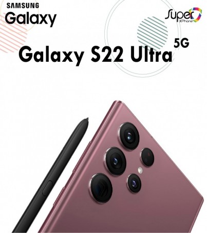 Samsung Galaxy S22 Ultra (12+256GB)รุ่น(5G)(By SuperTStore)